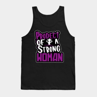 Product Of A Strong Woman Tank Top